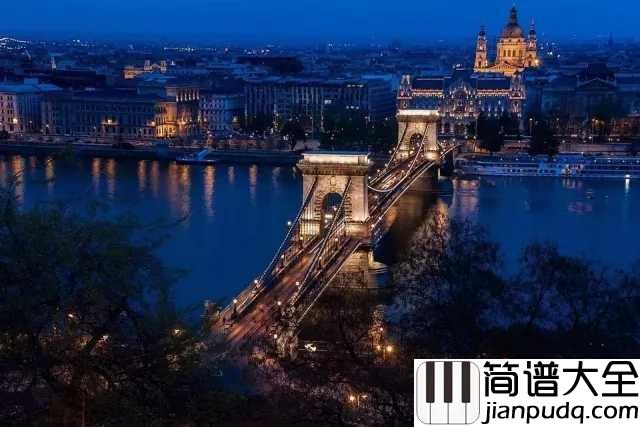 蓝色多瑙河简谱_你年轻美丽,在美丽的蓝色的多瑙河旁