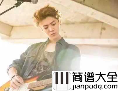 我们的明天钢琴谱__鹿晗|我们的明天,我们的约定