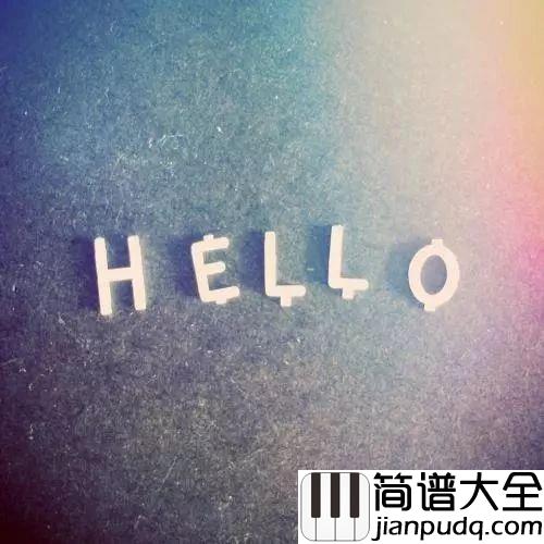 请先说你好钢琴谱_贺一航_爱或不爱,等你回来