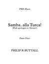 巴西桑巴土耳其进行曲钢琴谱_Philip_R_Buttall_?__四手联弹_吉他谱_钢琴谱_简谱