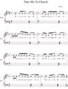 TakeMetoChurch钢琴谱_Hozier_吉他谱_钢琴谱_简谱